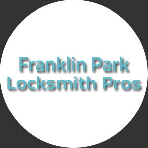 Franklin Park Locksmith Pros