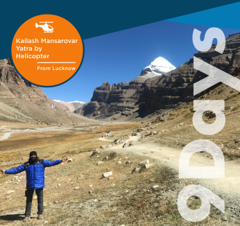 Kailash Mansarovar Yatra by Helicopter Lucknow