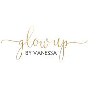 Glow Up by Vanessa