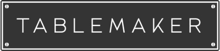 Tablemaker