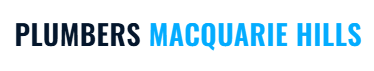 Plumbers Macquarie Hills