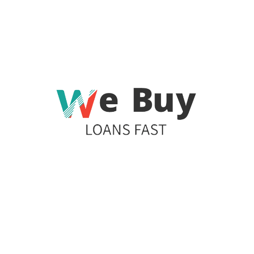 We Buy Loans Fast
