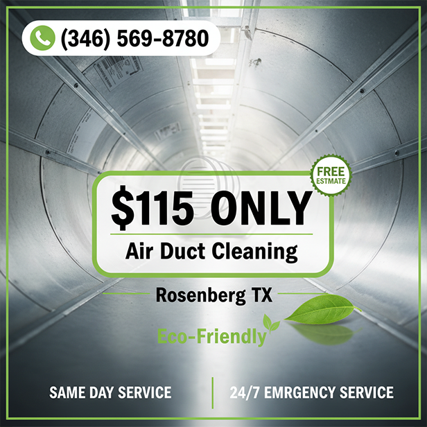 Air Duct Vent Cleaning Rosenberg TX