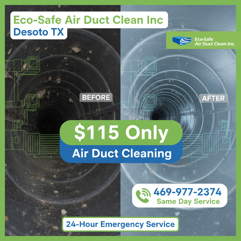 Eco Safe Air Duct Cleaning Desoto TX 