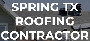 Spring TX Roofing Contractor