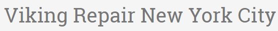 Viking Repair New York City