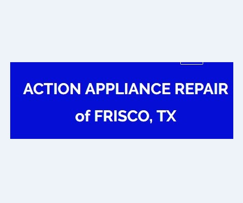 Action Appliance Repair of Frisco