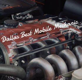 Dallas Best Mobile Mechanic