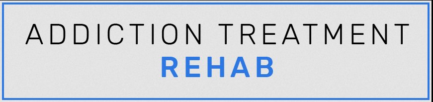 Addiction Treatment Rehab UK