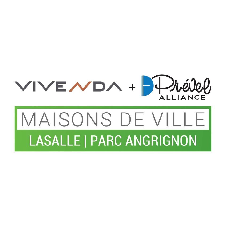 Vivenda + Prével Alliance Maisons de Ville Lasalle