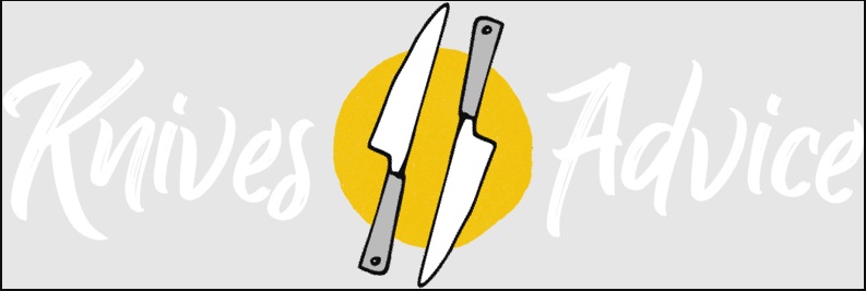 Knives Advice