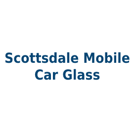 Scottsdale Mobile Car Glass