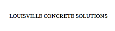 Louisville Concrete Solutions