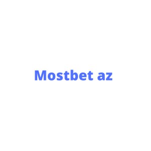 mostbetazsite