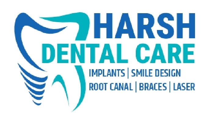 Dental Clinic- Harsh Dental Care And Implant Centre