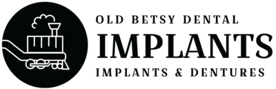 Old Betsy Dental Implants and Dentures