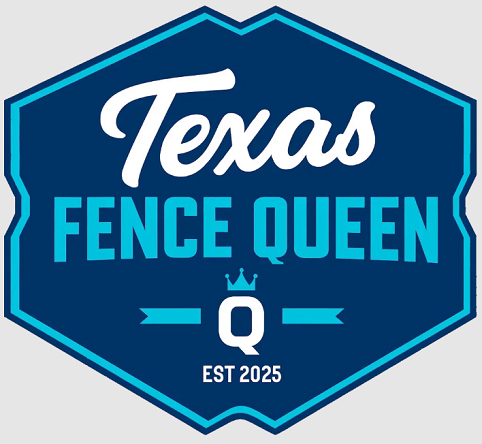 Texas Fence Queen