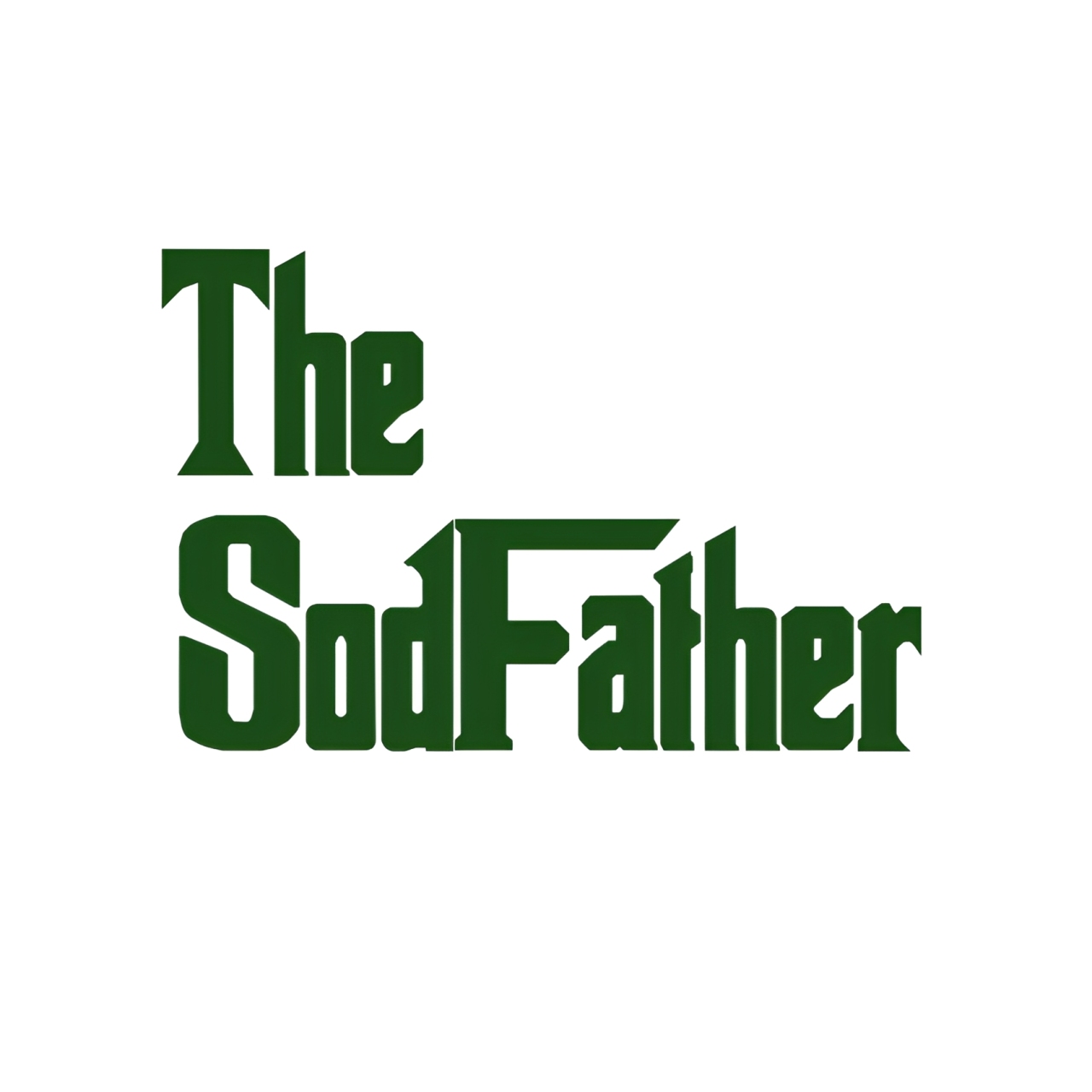 The Sodfather