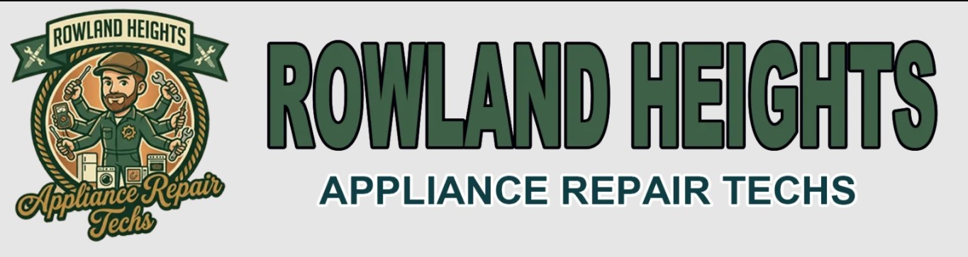 Rowland Heights Appliance Repair Techs