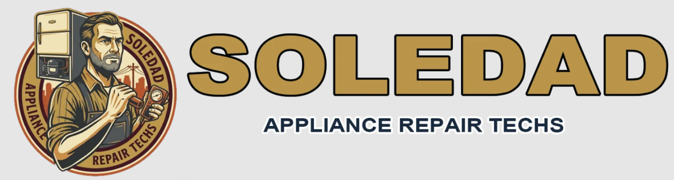 Soledad Appliance Repair Techs