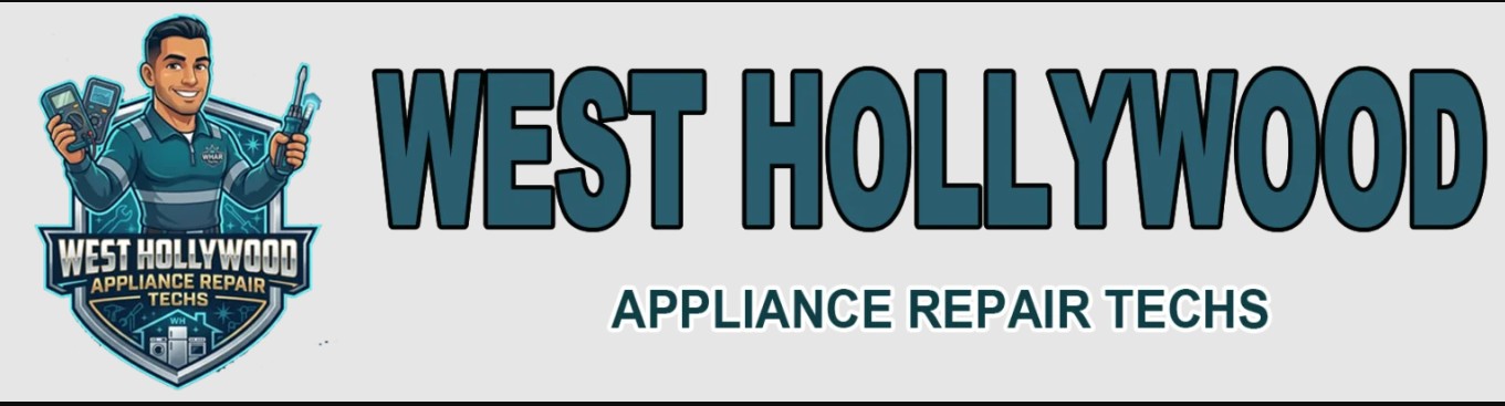 West Hollywood Appliance Repair Techs