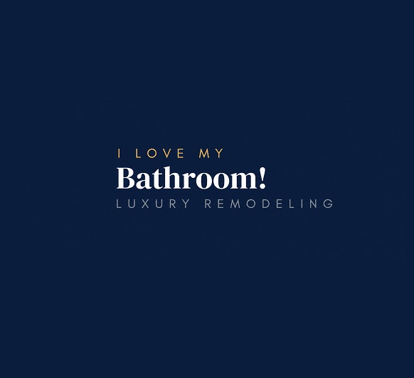 I Love My Bathroom!