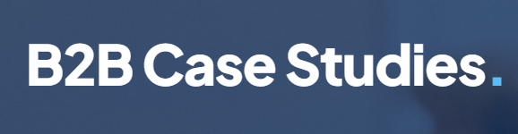 B2B Case Studies