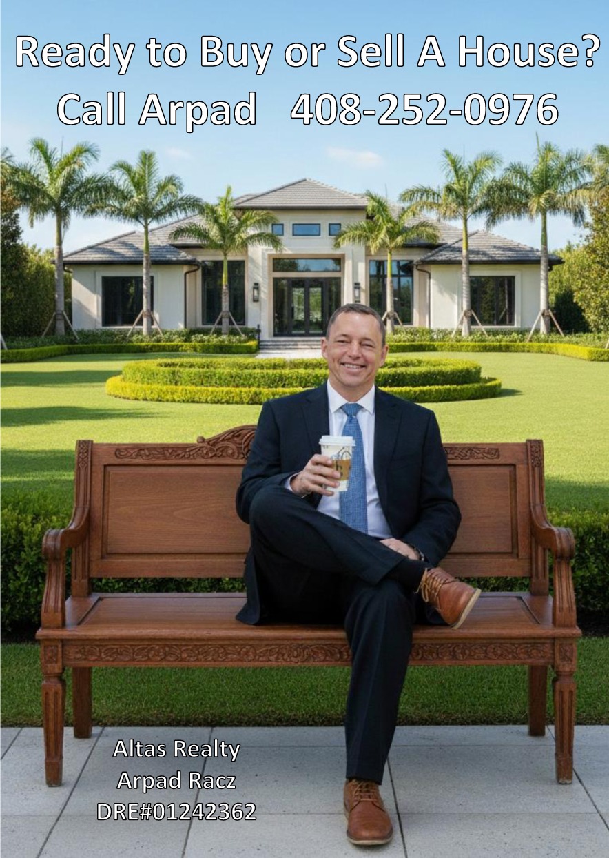 Arpad Racz, REALTOR® - Best Silicon Valley, San Jose, Santa Clara, Sunnyvale, Mountain View, Cupertino, Saratoga, Los Gatos