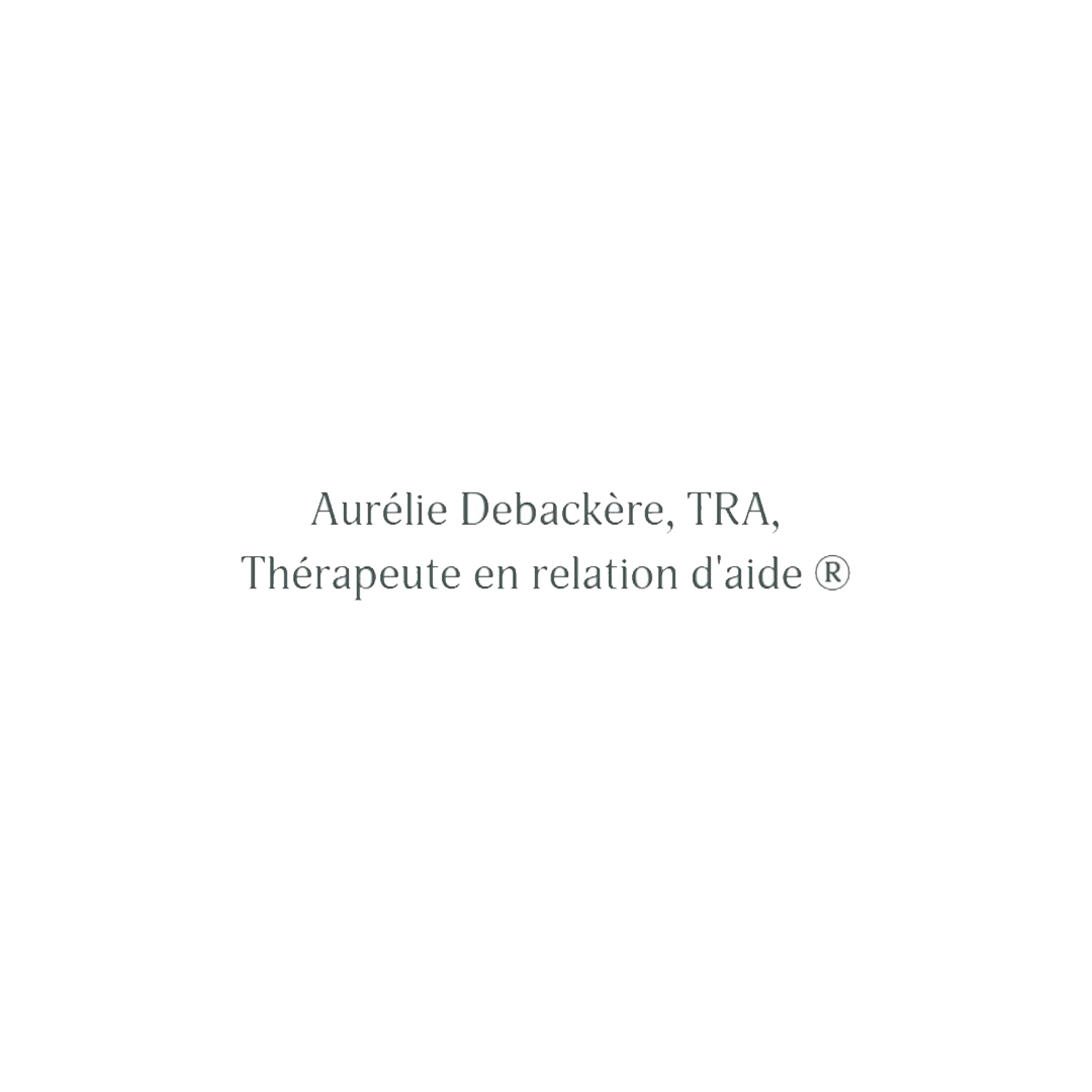 Aurélie Debackère | Thérapeute en relation d’aide à Saint-Hubert