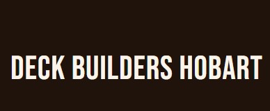 Deck Builders Hobart