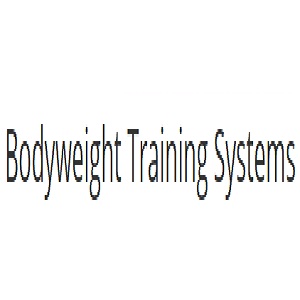 Bodyweight Training Systems