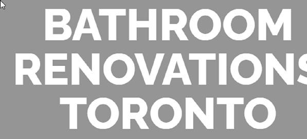 Bathroom Renovations Toronto