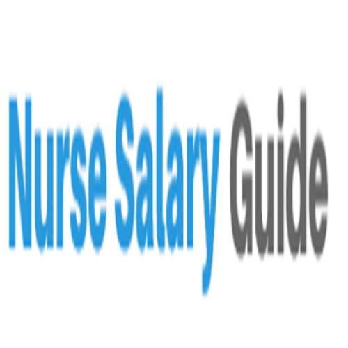 Nurse Salary Guide