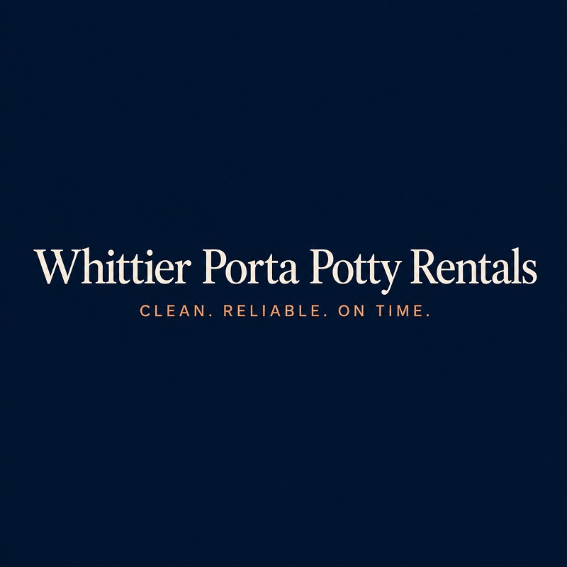 Whittier Porta Potty Rentals