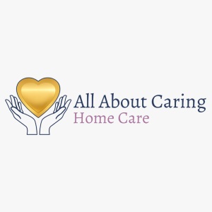All About Caring Home Care Cambridge