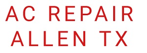 AC Repair Allen TX