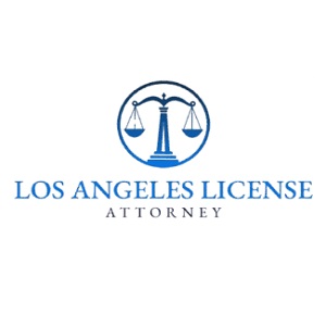 Los Angeles License Attorney