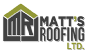 Matt’s Roofing LTD.
