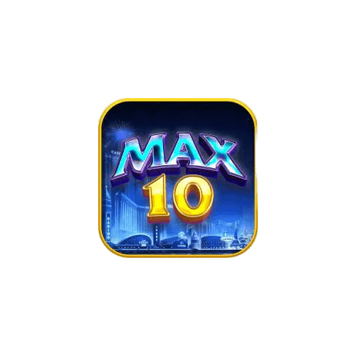 Max10 - Trang Tải Max 10 Chính Thức Uy Tín
