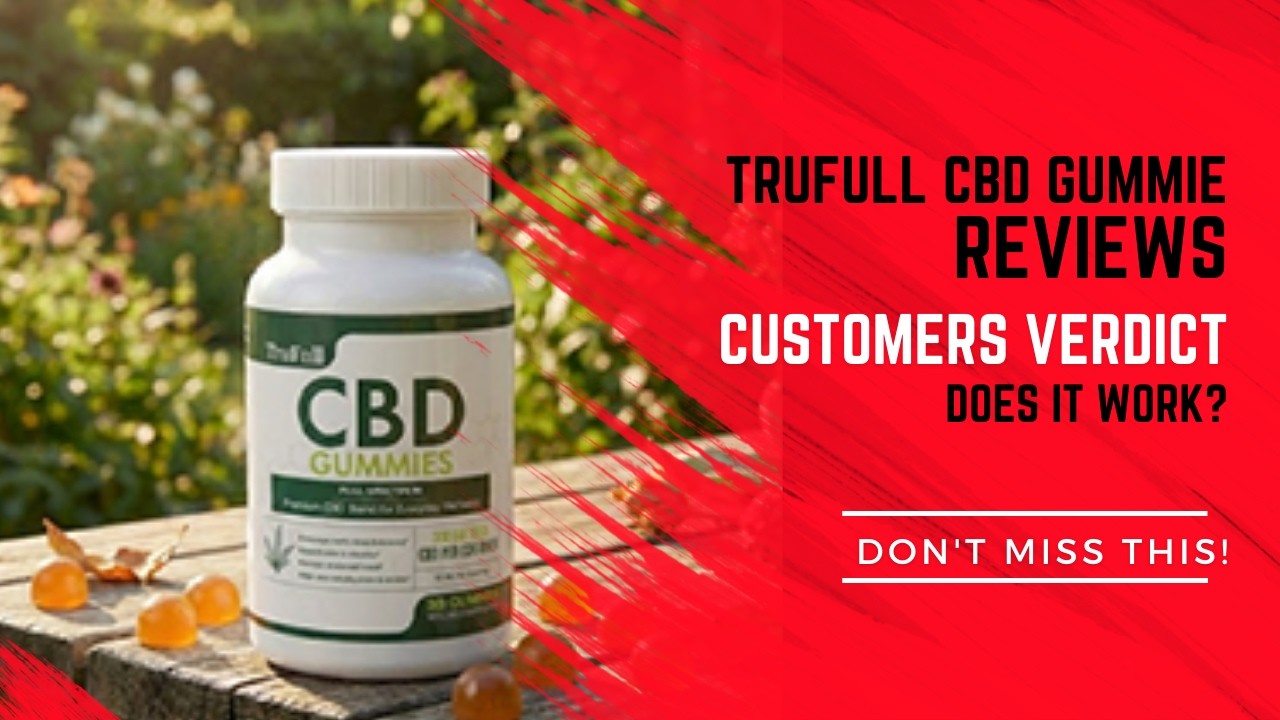 TruFullCBDGummies