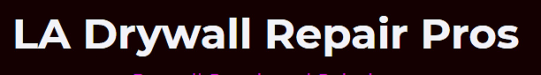 Los Angeles Drywall Repair Pros
