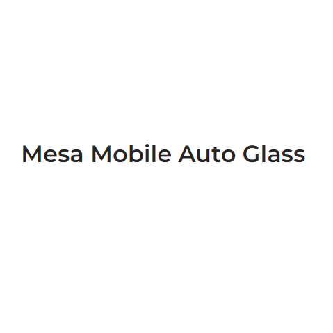 Mesa Mobile Auto Glass