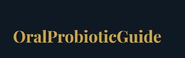 Oral Probiotic Guide