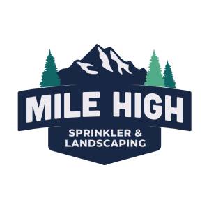 Mile High Sprinkler and Landscaping