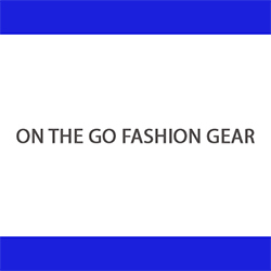 On The Go Fashion Gear LLC