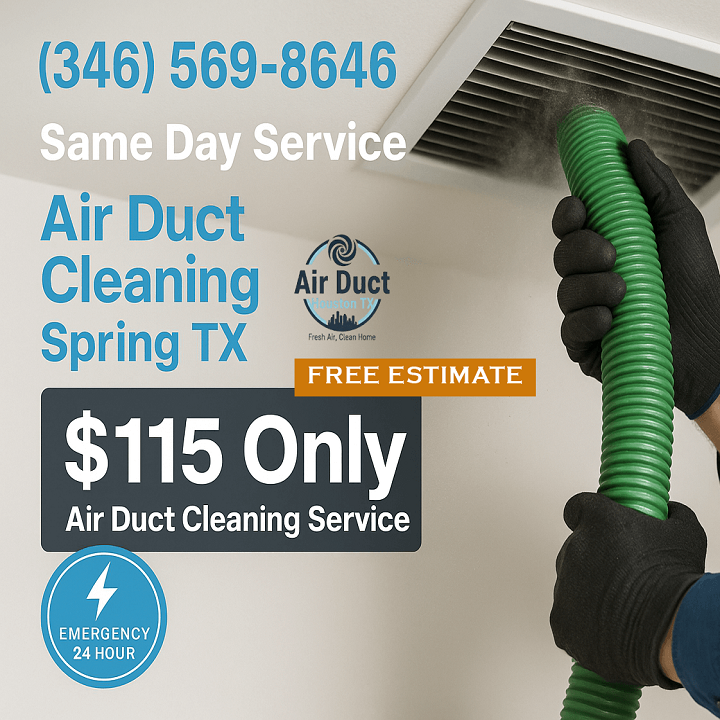 Spring Air Ducts Cleaning TX