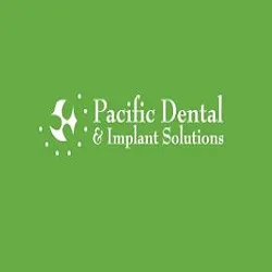 Pacific Dental & Implant Solutions