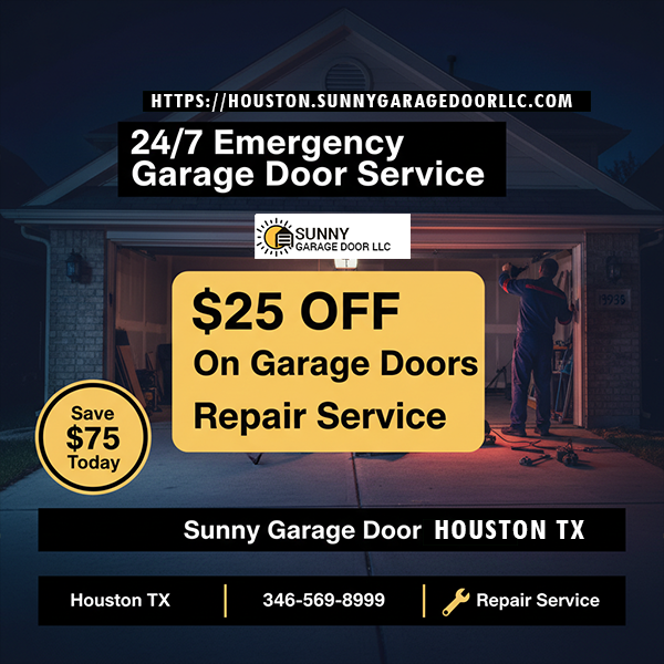 Sunny Garage Door Houston TX