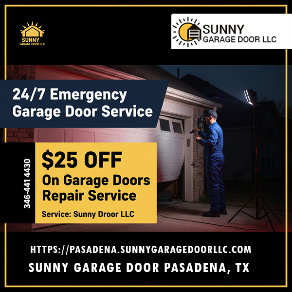 Sunny Garage Door Pasadena TX