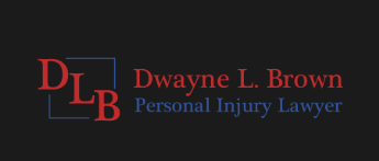 Dwayne L. Brown Personal Injury Lawyer